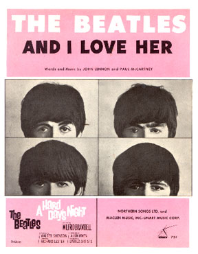 And I Love Her By The Beatles The In Depth Story Behind The Songs Of The Beatles Recording History Songwriting History Song Structure And Style