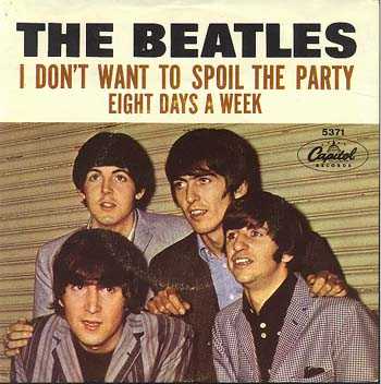 I Don't Want To Spoil The Party" by The Beatles. The in-depth ... I Don't Want To Spoil The Party" by The Beatles. The in-depth ...